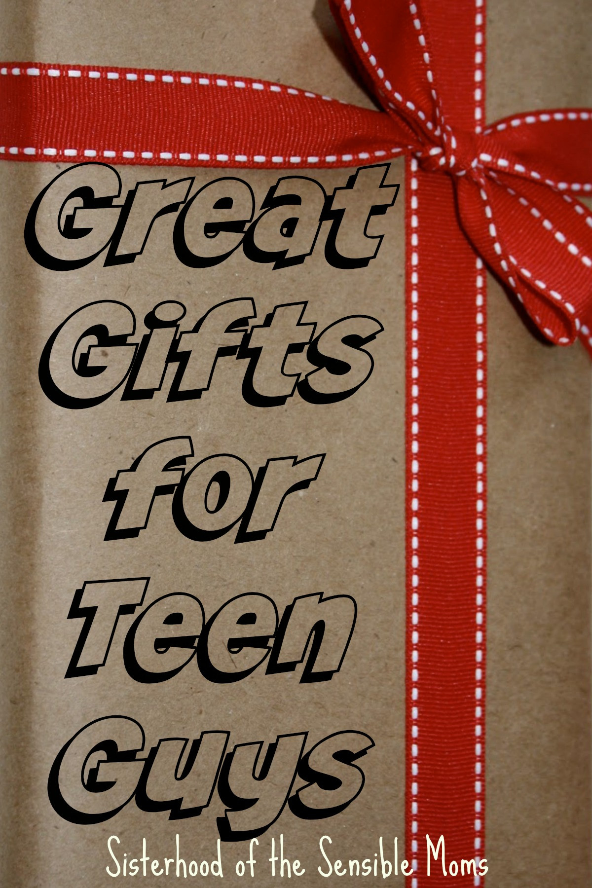 Valentines Gift Ideas For Young Daughter
 Great Gifts for Teen Guys Sisterhood of the Sensible