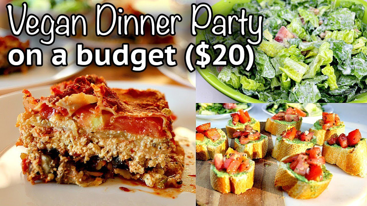 Vegan Dinner Party Ideas
 VEGAN DINNER PARTY FOR $20 3 courses 4 people