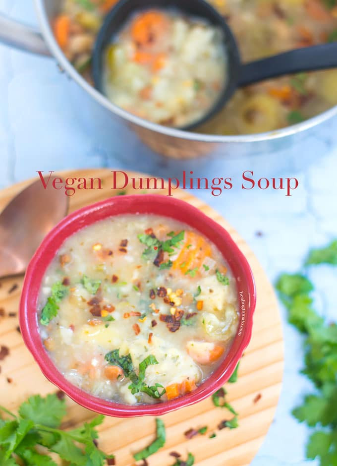 Vegan Dumplings Soup
 Dumpling Soup Recipe Vegan Healing Tomato Recipes