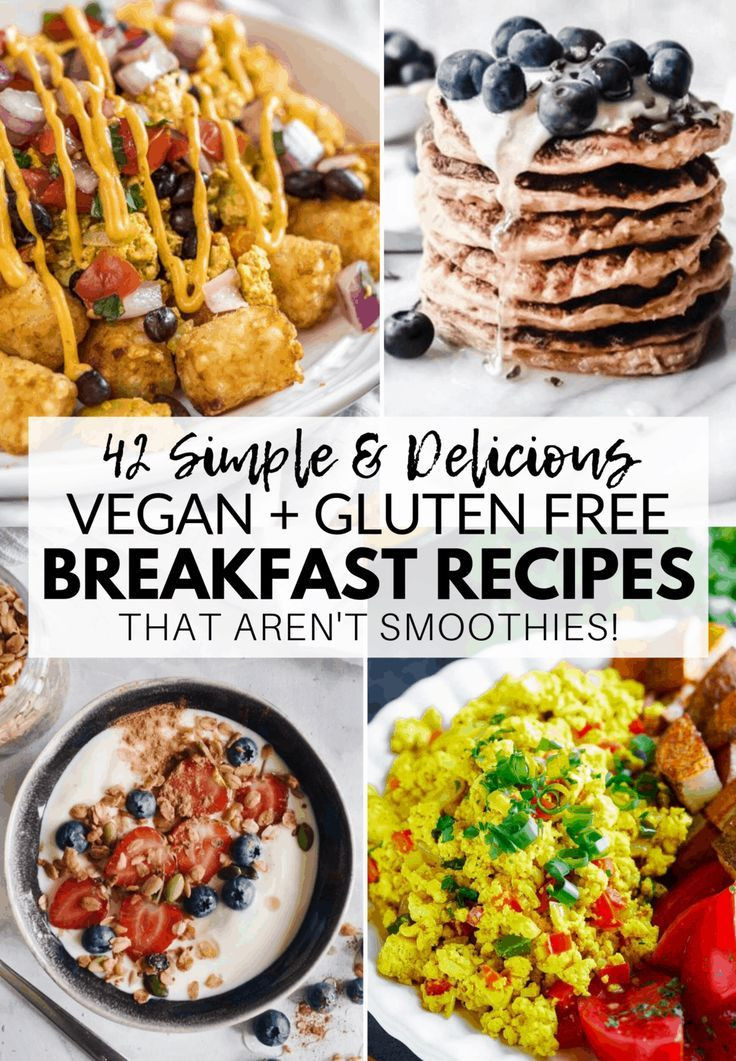 Vegan Gluten Free Brunch Recipes
 40 AMAZING Vegan & Gluten Free Breakfast Recipes