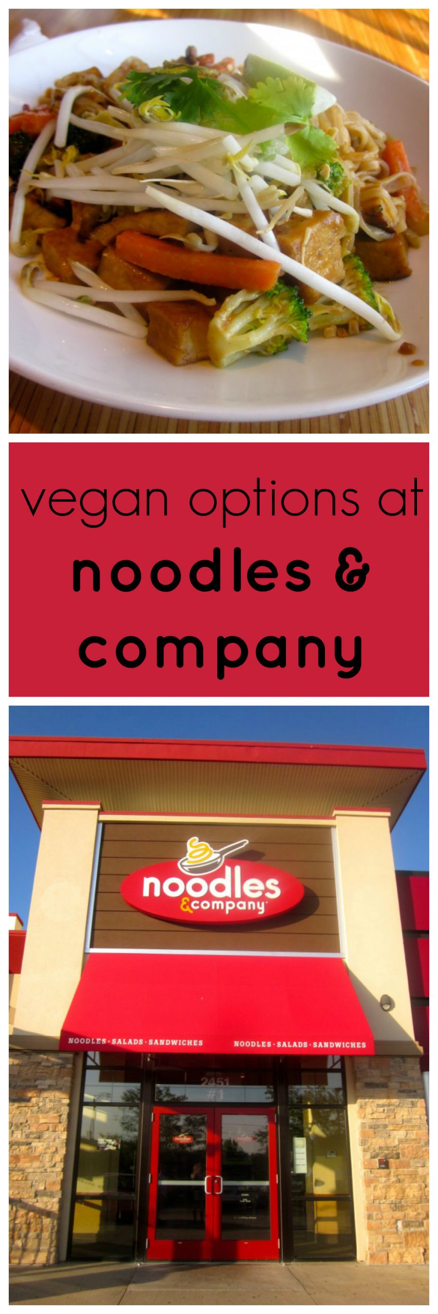 Vegan Noodles And Company
 Vegan options at Noodles & pany