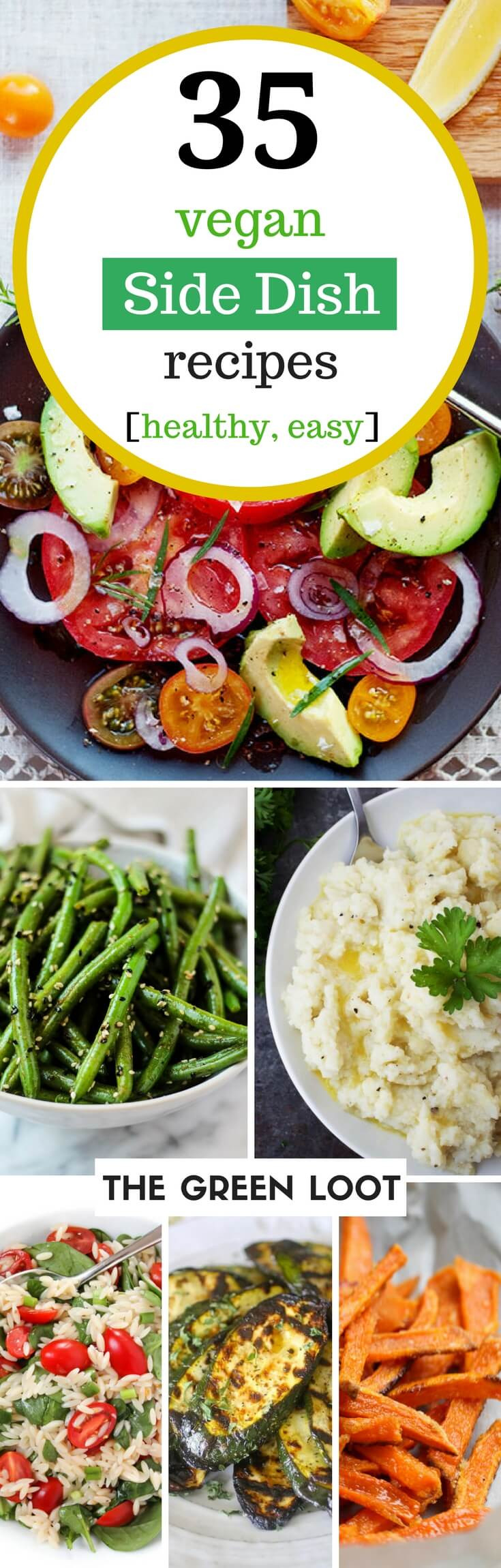 Vegan Side Dishes
 35 Healthy Vegan Side Dish Recipes for an Easy Dinner