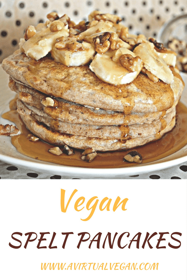 Vegan Spelt Pancakes
 Vegan Spelt Pancakes A Virtual Vegan