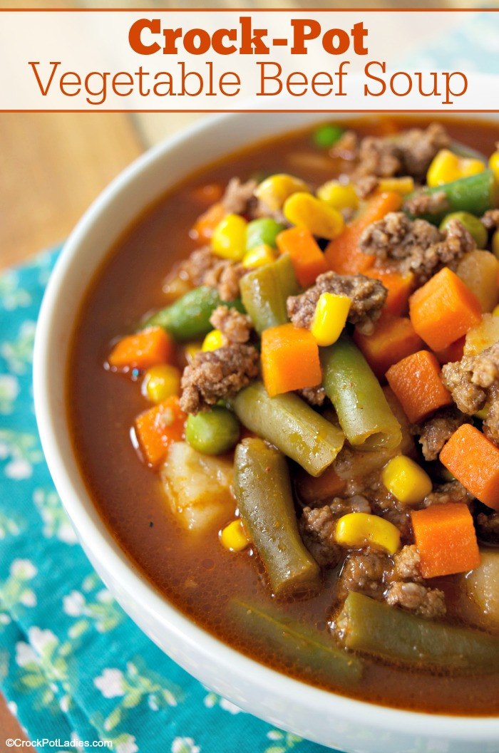 Vegetable Ground Beef Soup Recipes
 Crock Pot Ve able Beef Soup Crock Pot La s