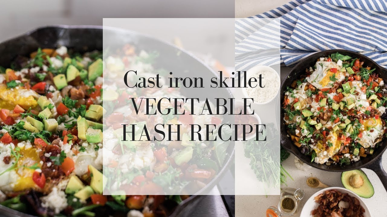 Vegetarian Cast Iron Skillet Recipes
 Ve able Hash Recipe CAST IRON SKILLET DINNERS