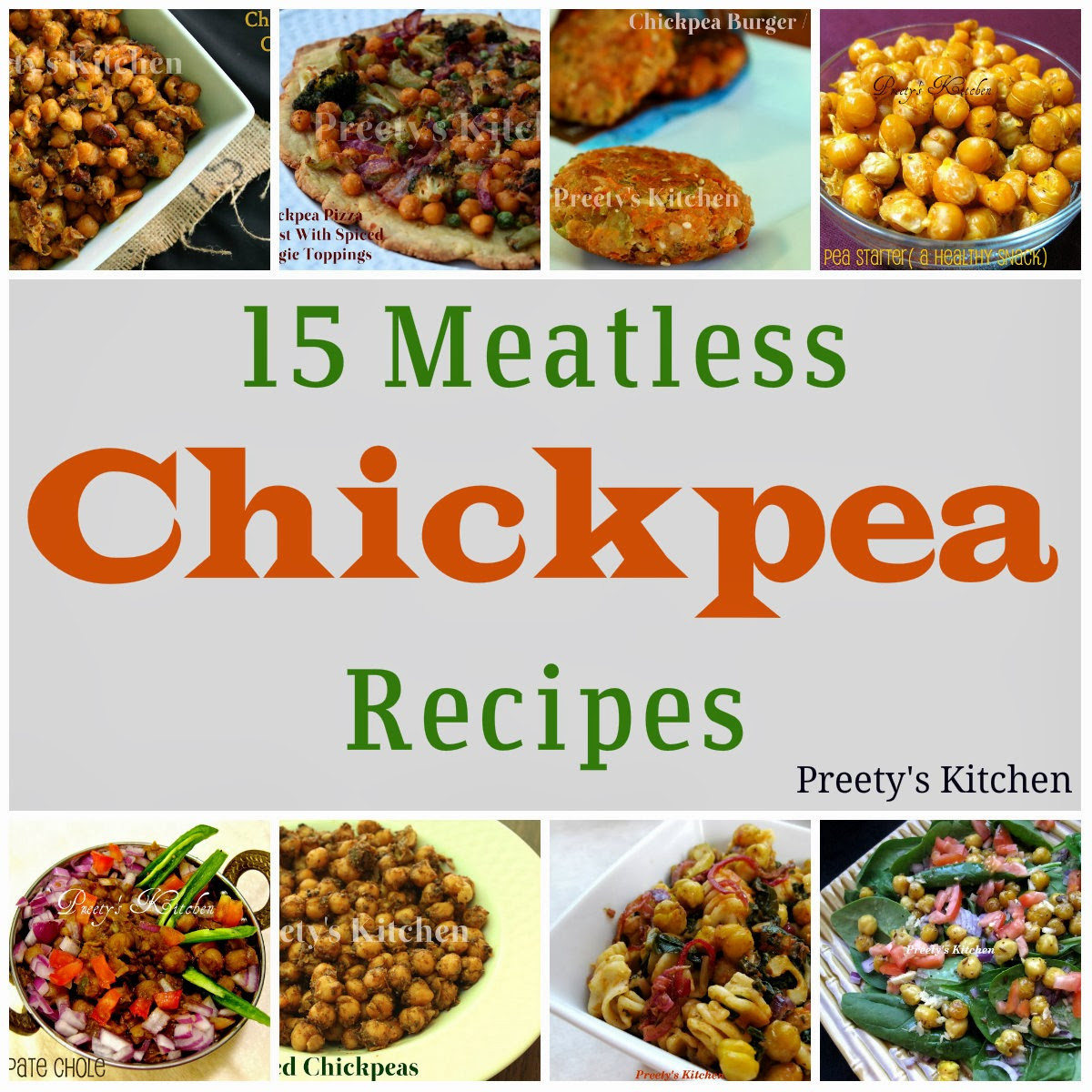Vegetarian Chickpea Recipes
 Preety s Kitchen 15 Meatless Chickpea Recipes Vegan