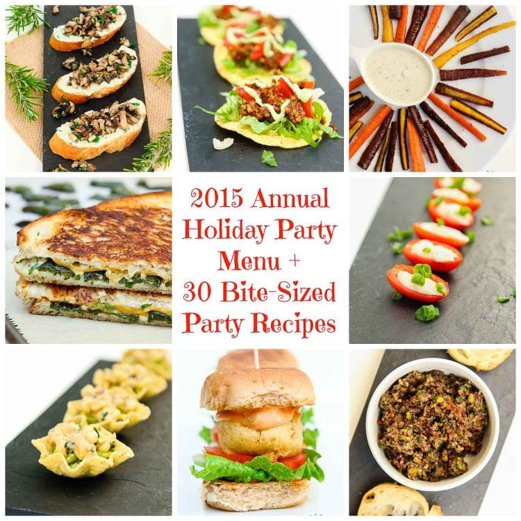 Vegetarian Dinner Party Recipes
 2015 Annual Holiday Party Menu 30 Vegan Bite Sized Party