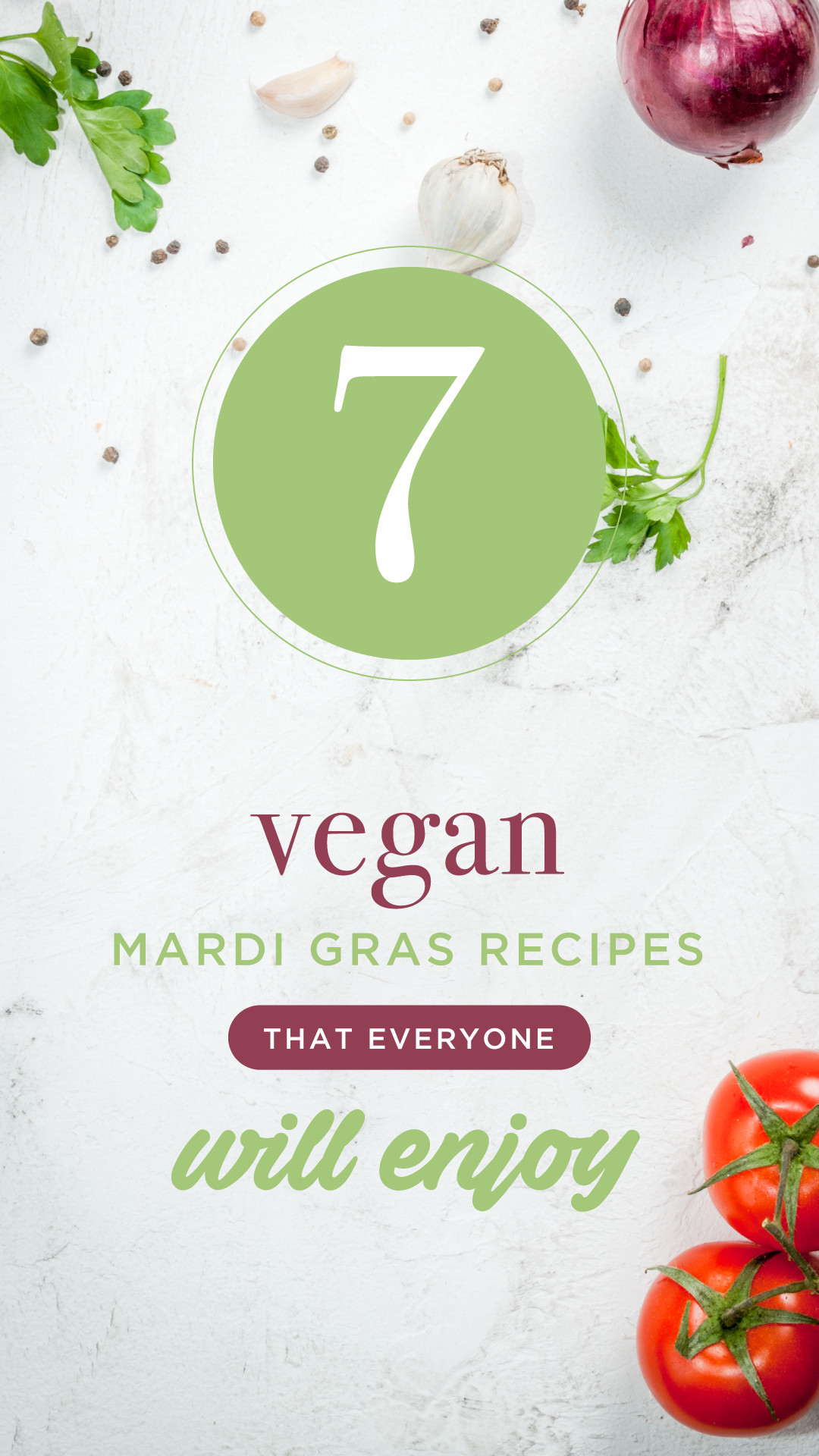 Vegetarian Mardi Gras Recipes
 7 Vegan Mardi Gras Recipes That Everyone Will Enjoy