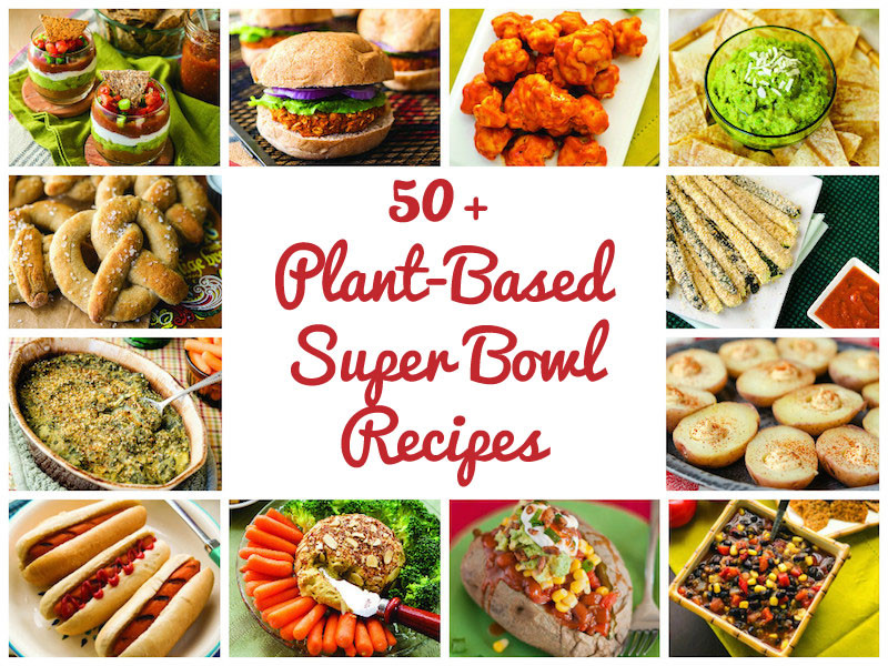 Vegetarian Super Bowl Recipes
 50 Plant Based Vegan SUPER BOWL Recipes