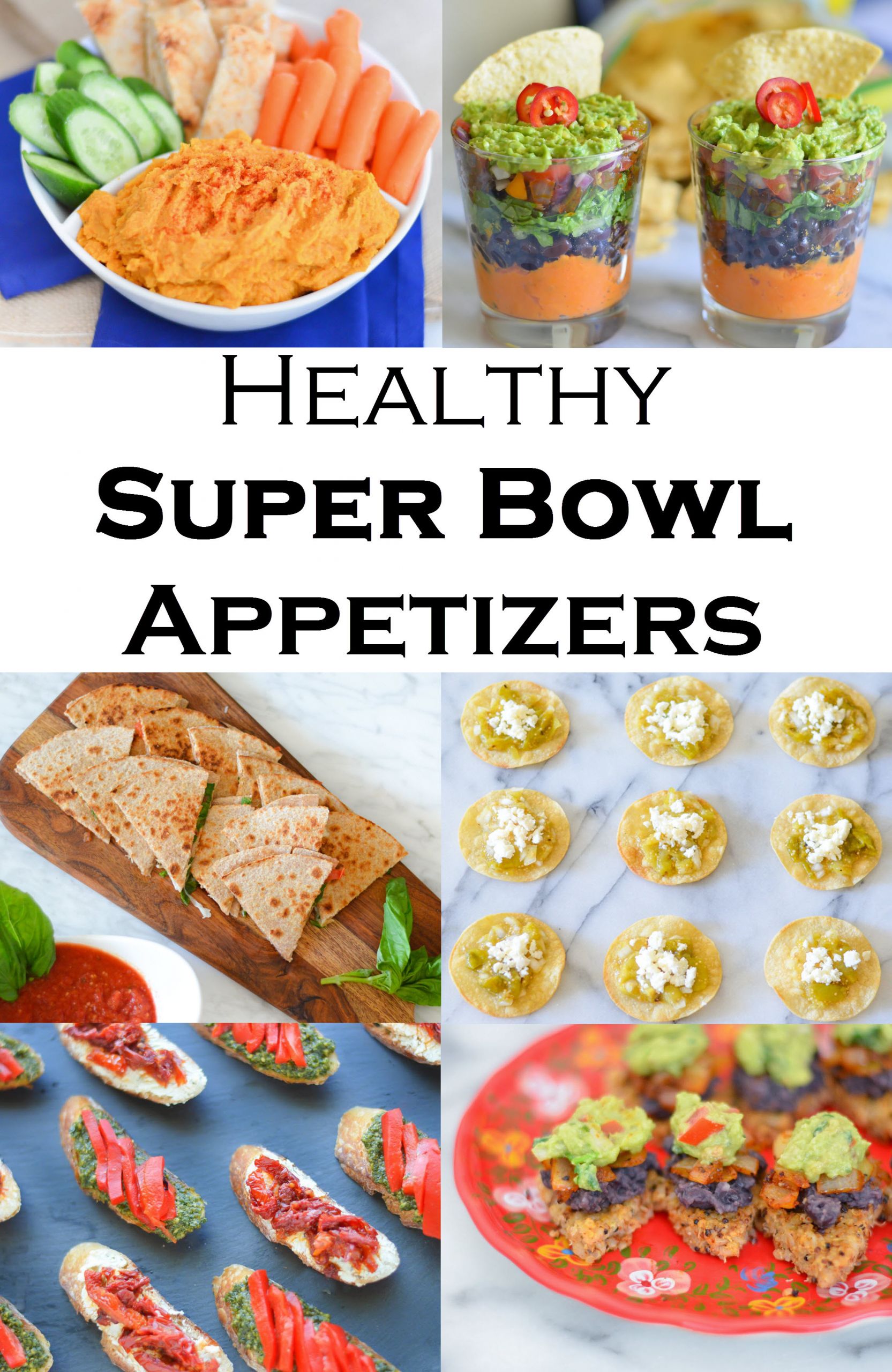Vegetarian Super Bowl Recipes
 Healthy Super Bowl Recipes For Everyone