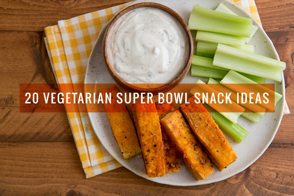 Vegetarian Super Bowl Recipes
 20 Ve arian Super Bowl Snacks