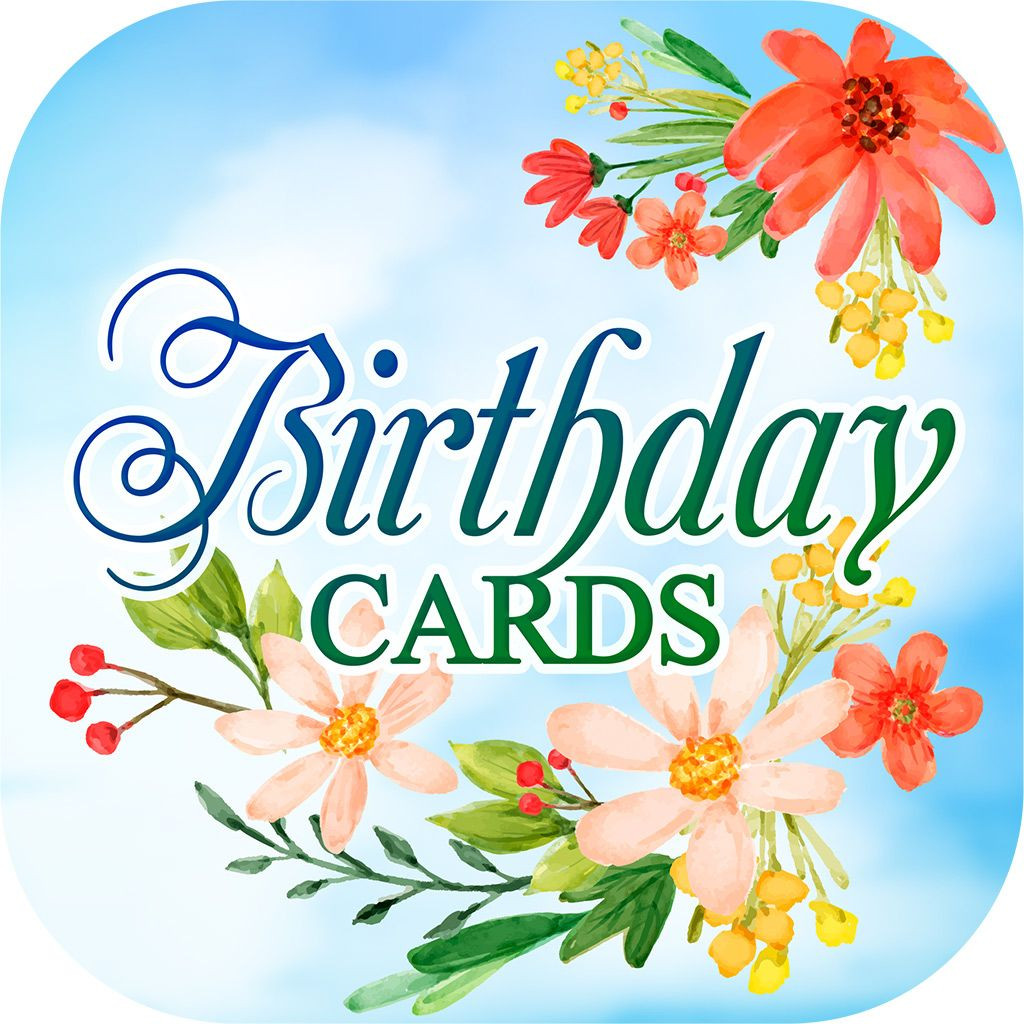 Virtual Birthday Cards
 Birthday Cards Free App lets you send unique and beautiful