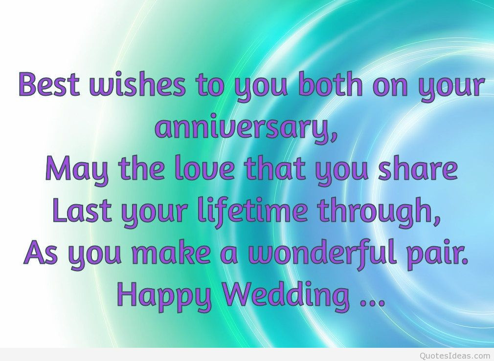 Wedding Anniversary Quote
 Happy anniversary wishes quotes messages on wallpapers