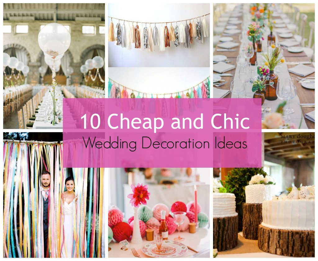 Wedding Decorations For Cheap
 10 Cheap and Chic Wedding Decoration Ideas Stylehunter