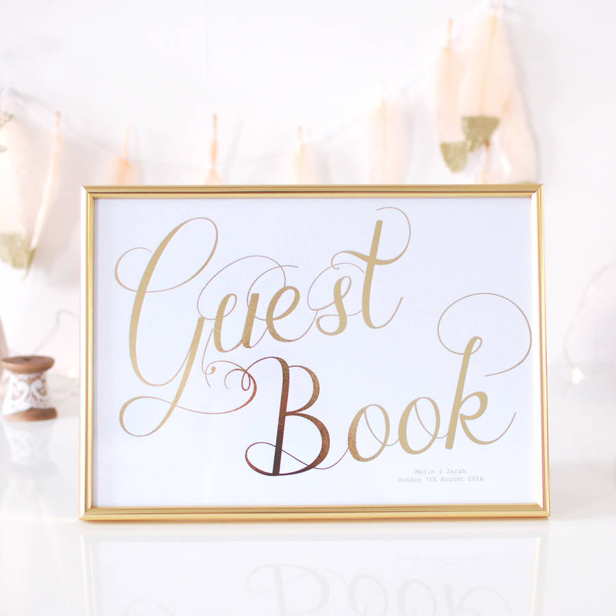 Wedding Guest Sign Book
 Guest Book Gold Foil Personalised Wedding Sign By The Luxe