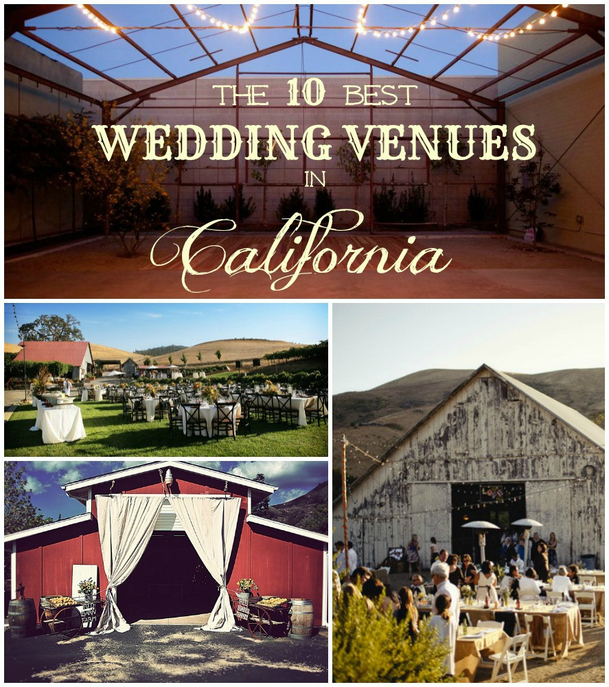 Wedding Venues In California
 The 10 Best Rustic Wedding Venues In California Rustic