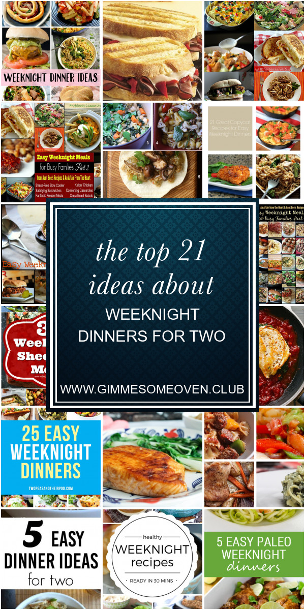 Weeknight Dinners For Two
 The top 21 Ideas About Weeknight Dinners for Two Best