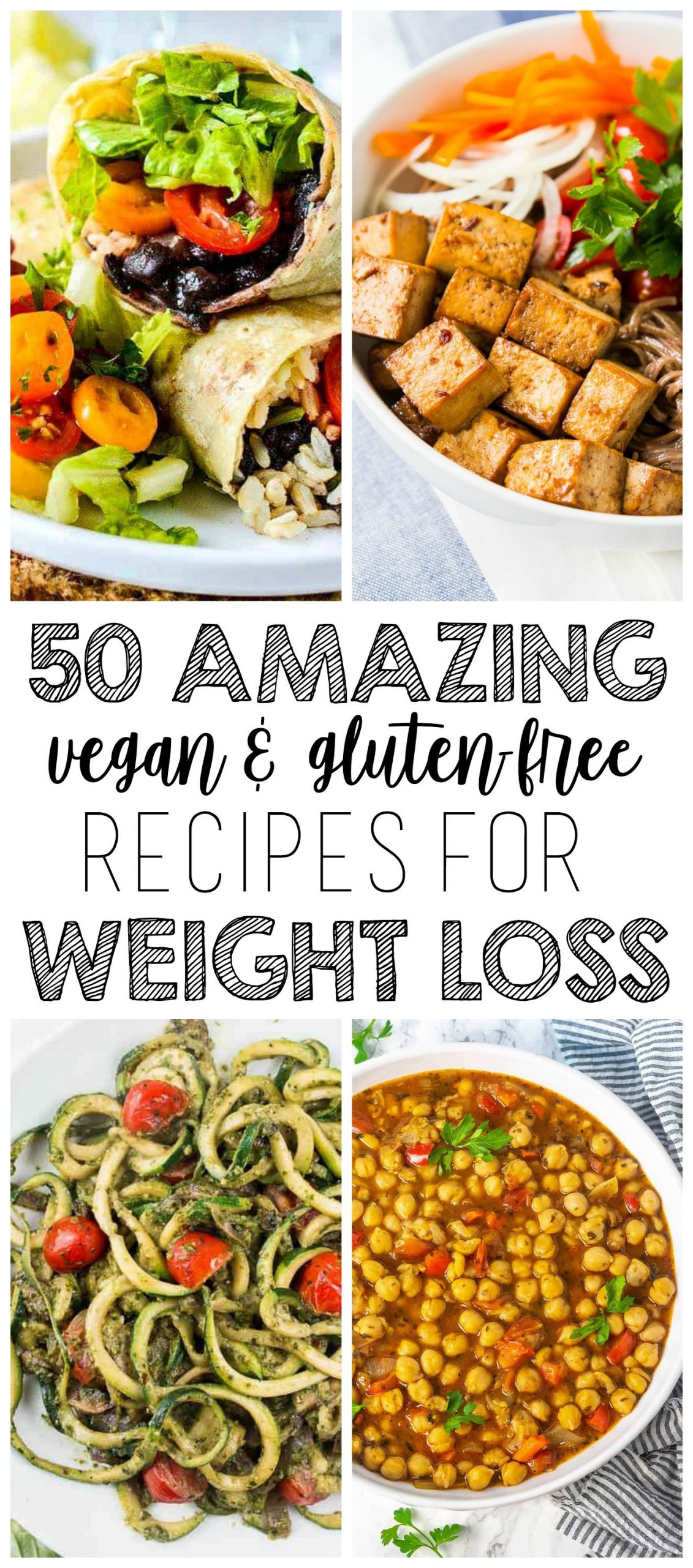 Weight Loss Vegetarian Recipes
 50 AMAZING Vegan Meals for Weight Loss Gluten Free & Low