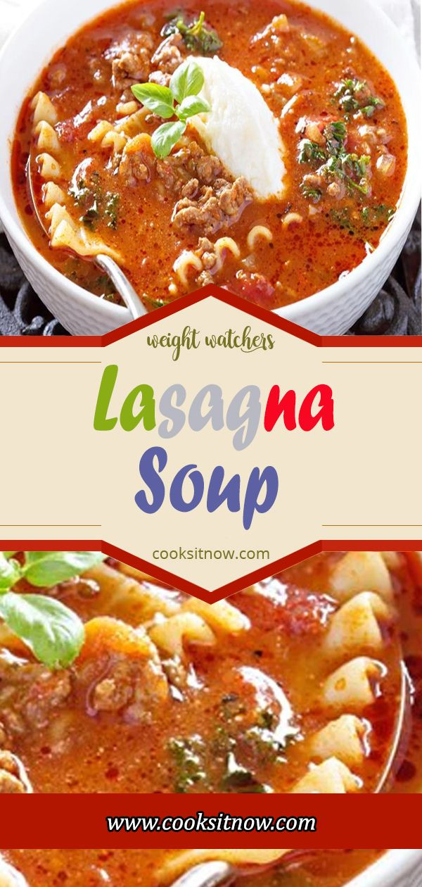 Weight Watchers Lasagna Soup
 Pin on General Cooks it Now