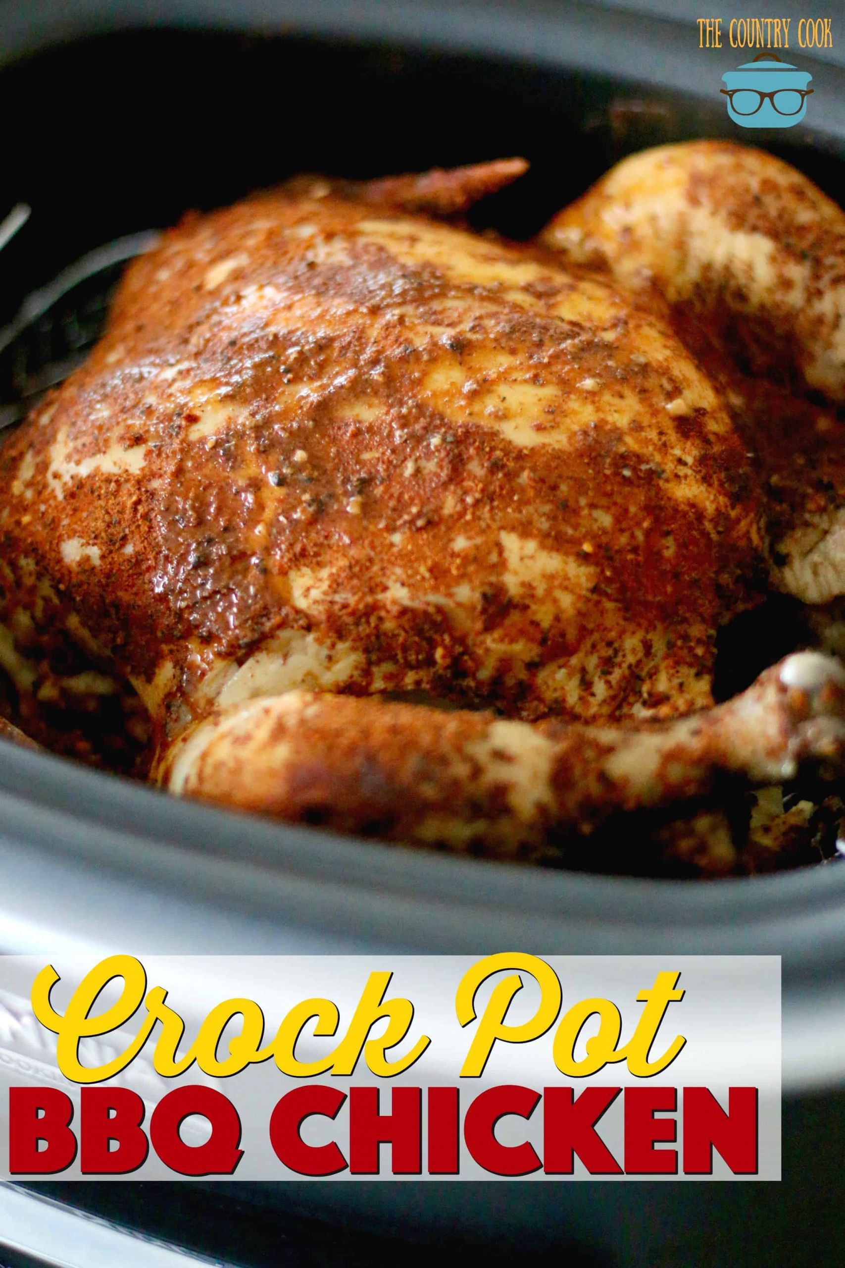 Whole Chicken Crock Pot Recipe
 Crock Pot Whole BBQ Chicken The Country Cook slow cooker