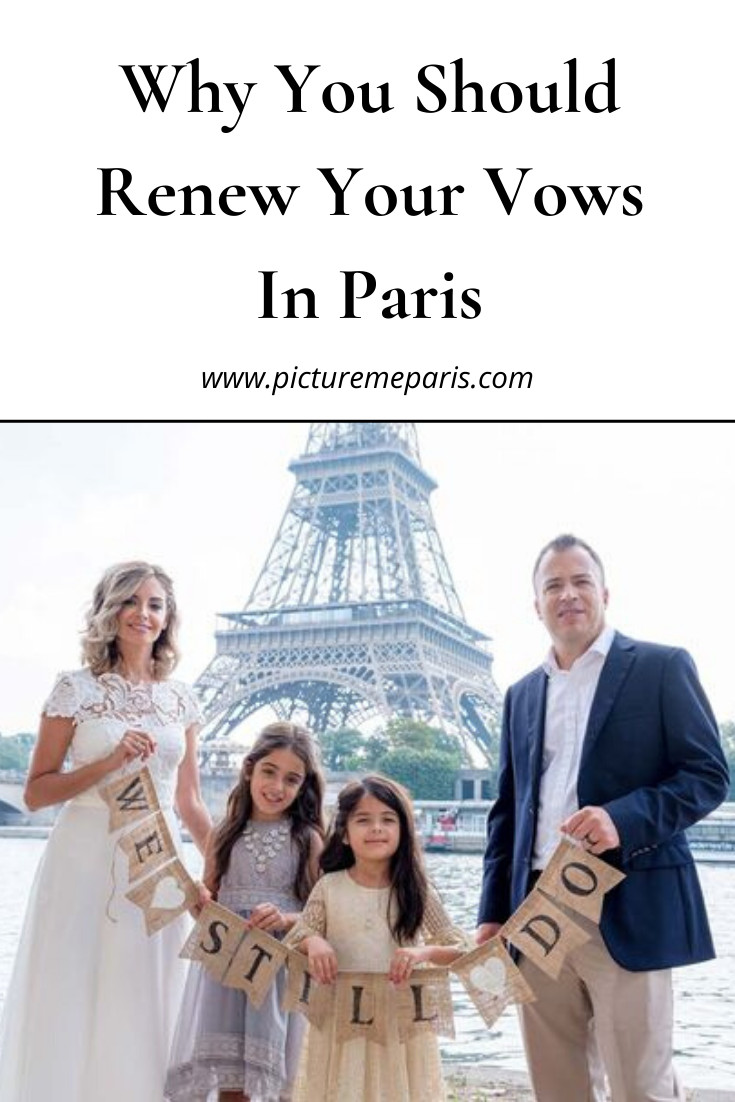 Why Renew Wedding Vows
 Why you should renew your wedding vows in Paris