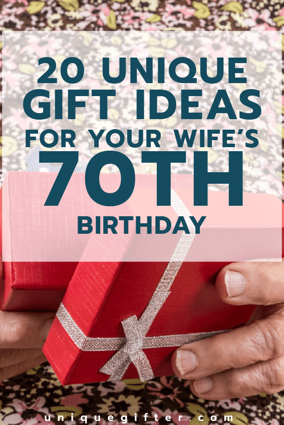 Wife Birthday Gift Ideas
 20 Gifts for Your Wife’s 70th Birthday Unique Gifter