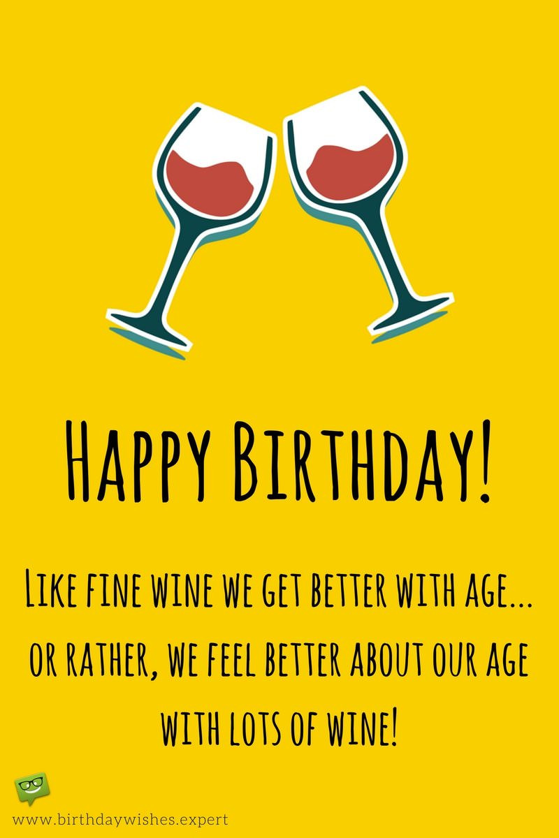 Wine Birthday Wishes
 The Funniest Wishes to Make your Wife Smile on her Birthday