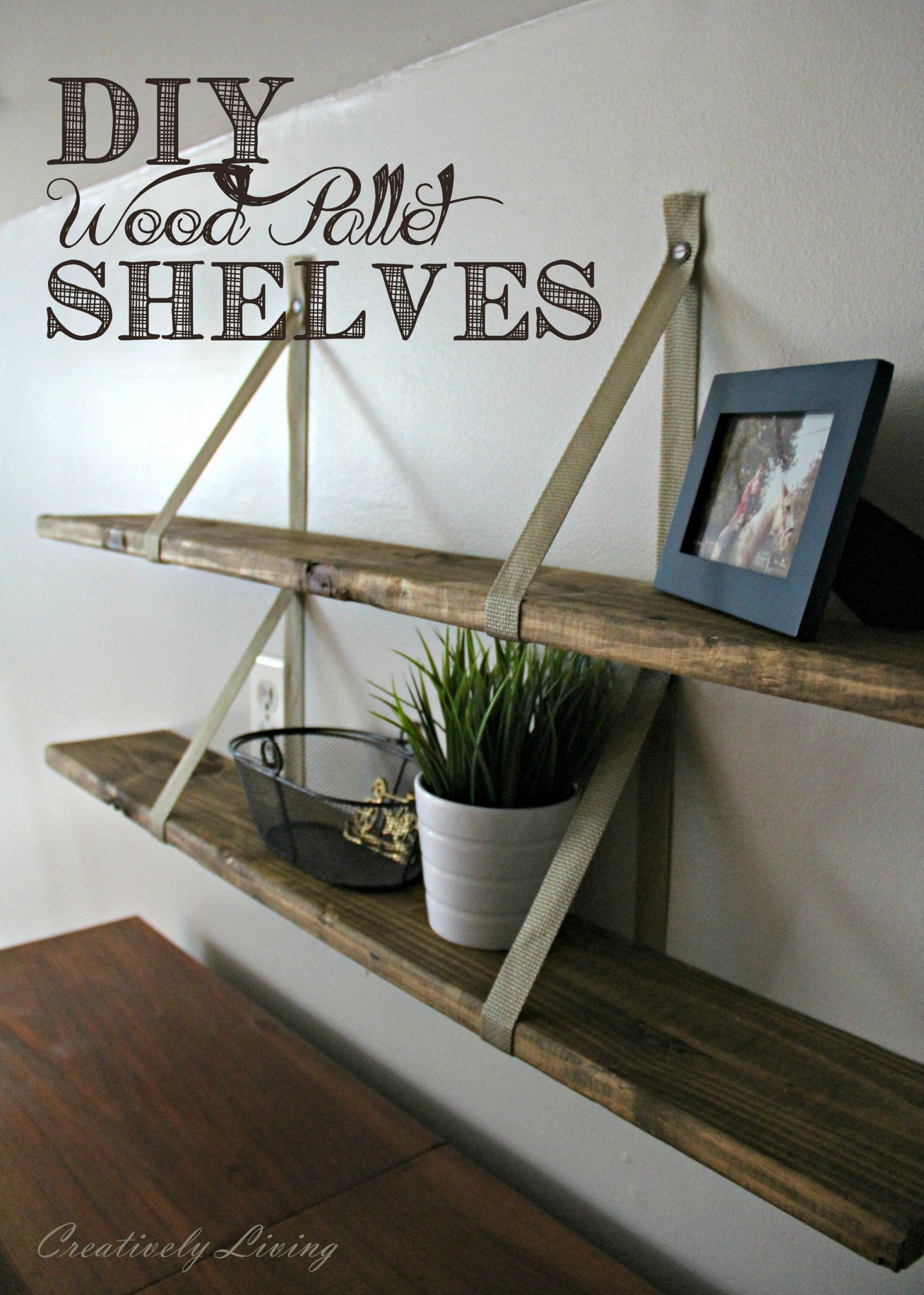 Wood Pallet Shelves DIY
 DIY Wood Pallet Shelves Creatively Living Blog