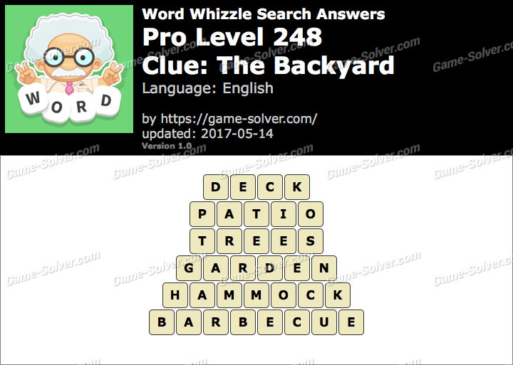 Word Whizzle In The Backyard
 Word Whizzle Search Pro Level 248 Answers Game Solver