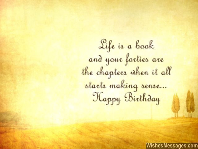 Words For Birthday Wishes
 40th Birthday Wishes Quotes and Messages – WishesMessages