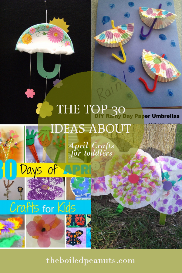 The Top 30 Ideas About April Crafts For Toddlers – Home, Family, Style 