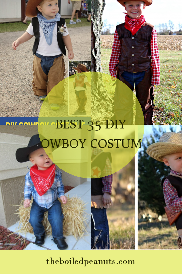 Best 35 Diy Cowboy Costume - Home, Family, Style and Art Ideas