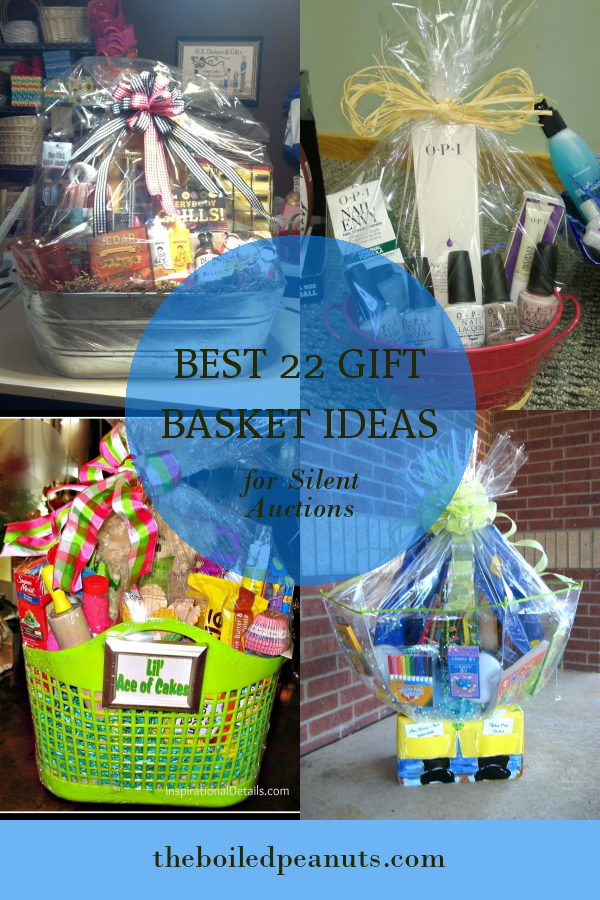 Best 22 Gift Basket Ideas for Silent Auctions – Home, Family, Style and ...