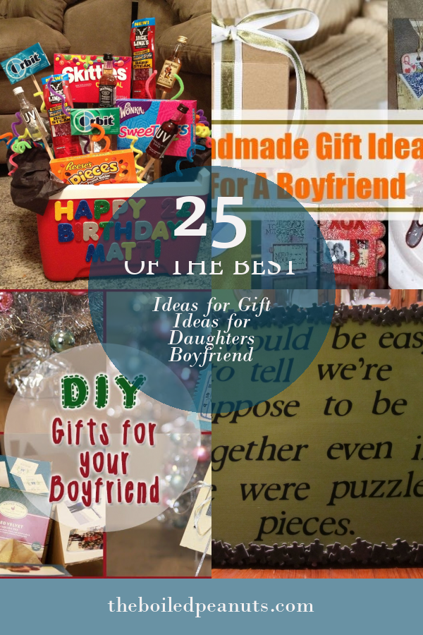 25 Of the Best Ideas for Gift Ideas for Daughters Boyfriend - Home ...