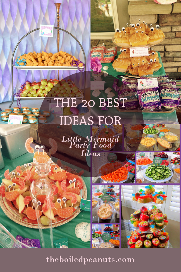 The 20 Best Ideas for Little Mermaid Party Food Ideas - Home, Family ...